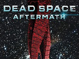 Dead Space Aftermath